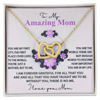 Mom, I am Forever Grateful, Without You, There is No Me - Interlocking Hearts Pendant Necklace Mother's Day, Birthday Gift