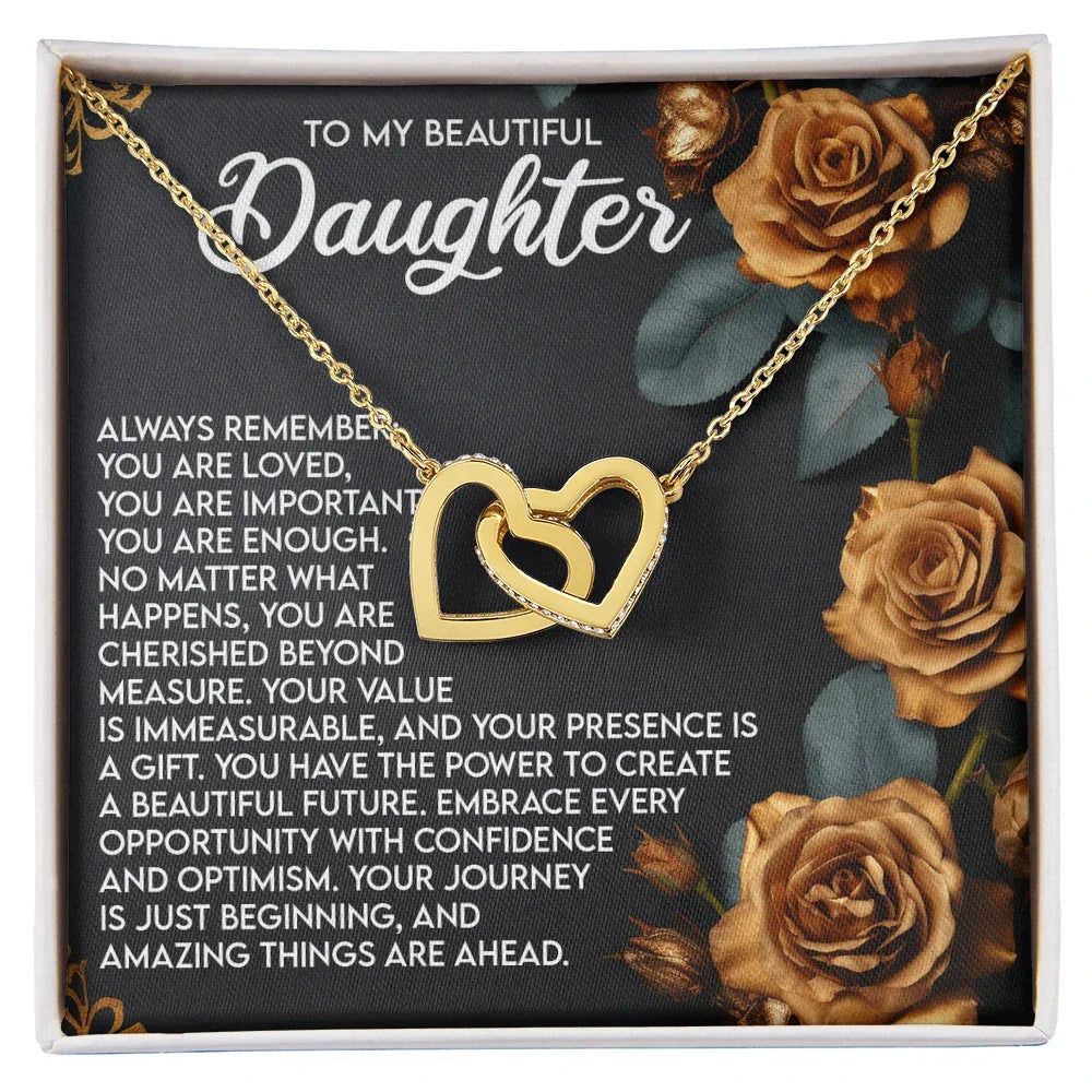 To My Beautiful Daughter – You Are Loved, You Are Important, You Are Enough– Empowering Necklace Gift with Message Card