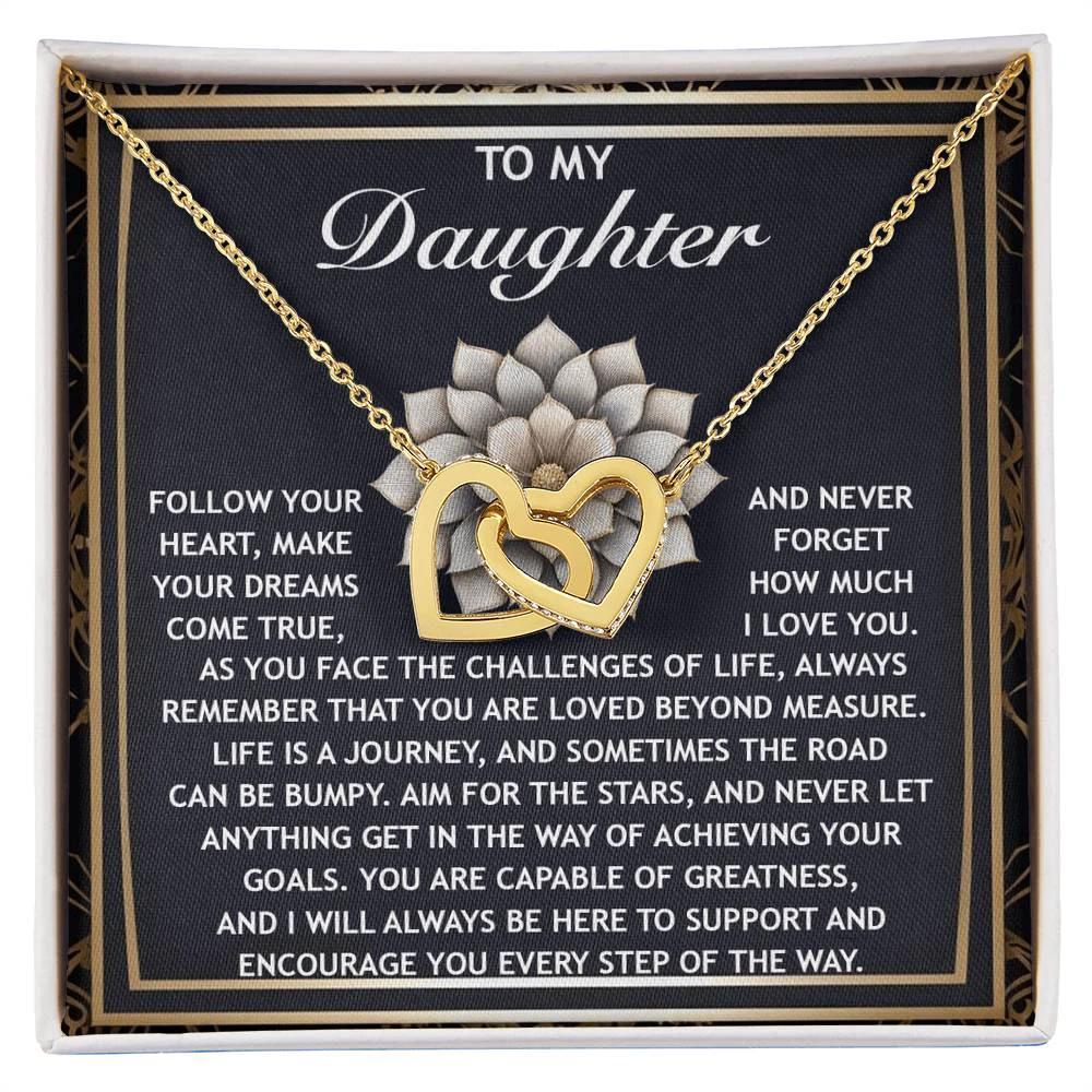 To My Daughter -A Gift of Love, Encouragement & Strength - Interlocking Hearts Necklace
