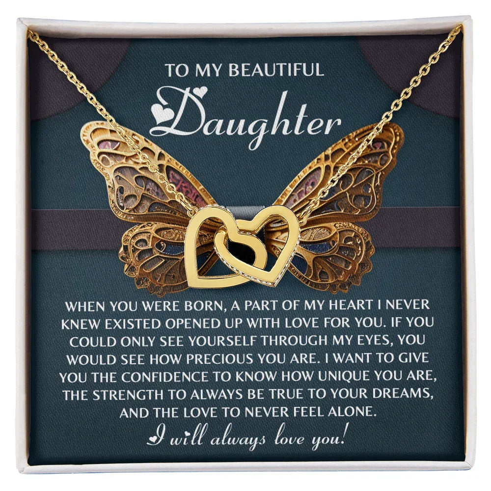 To My Beautiful Daughter- Never Feel Alone - Interlocking Hearts Necklace