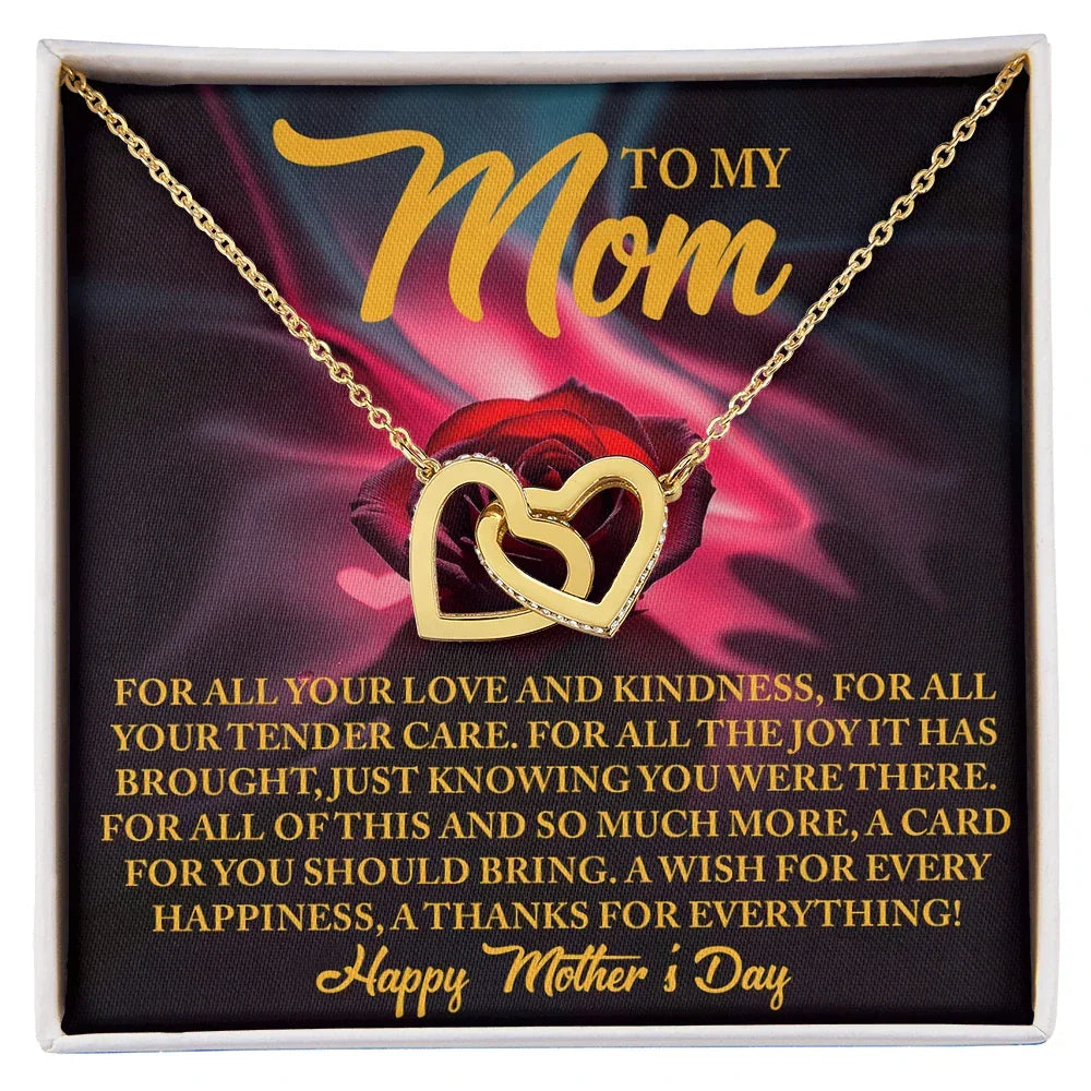 To My Mom - For All Your Tender Care- Heartfelt Mother's Day Necklace Gift