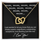 To My Mom You are Dazzling Just Like Me Interlocking Hearts Necklace