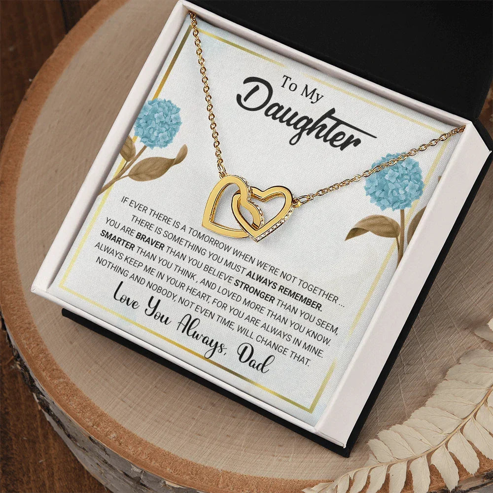 To My Daughter – Interlocking Hearts Necklace from Dad | Braver, Smarter, Stronger Message Card | Sentimental Keepsake Gift