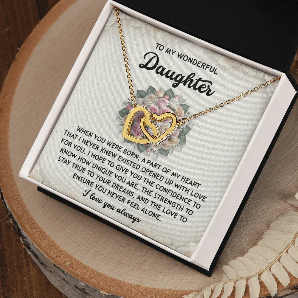 To My Wonderful Daughter -Stay True To Your Dreams- Interlocking Hearts Necklace