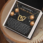 To My Amazing Mother-in-law Our Two Hearts Pendant Necklace