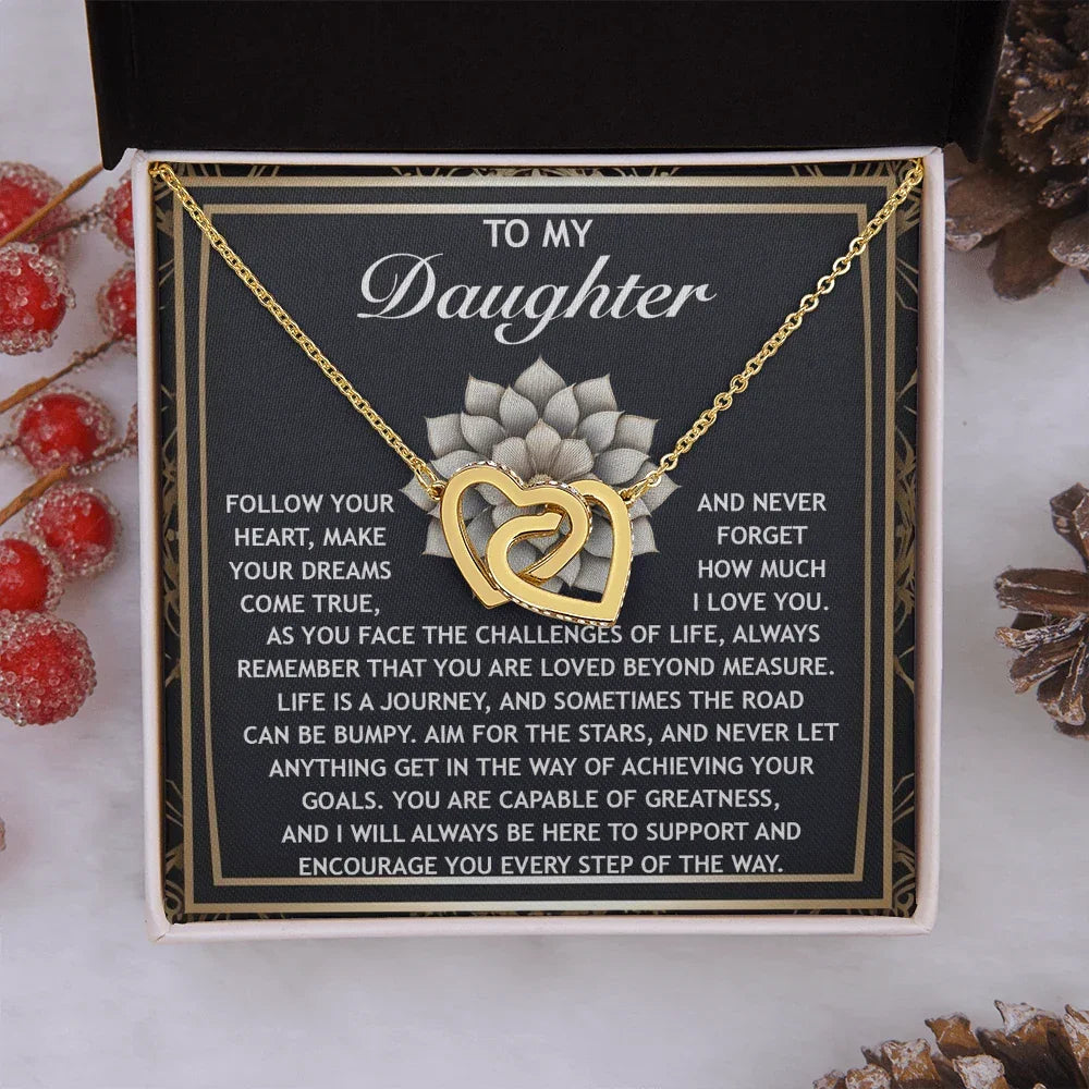 To My Daughter -A Gift of Love, Encouragement & Strength - Interlocking Hearts Necklace