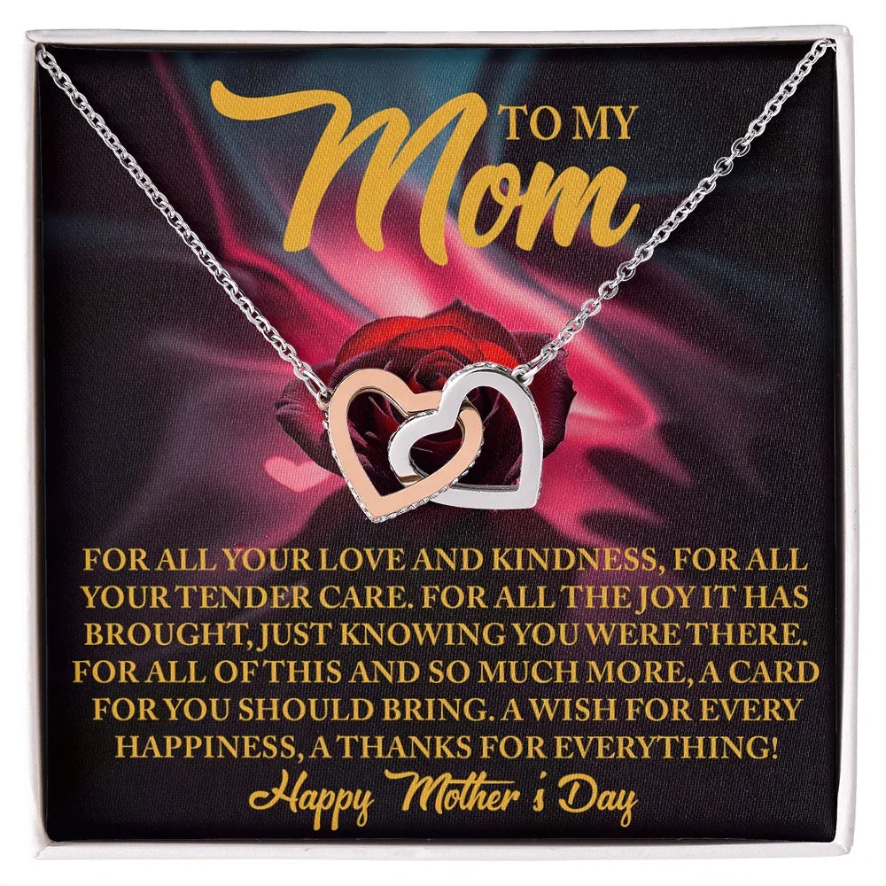 To My Mom - For All Your Tender Care- Heartfelt Mother's Day Necklace Gift