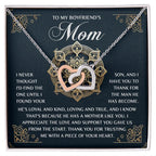 To My Boyfriend's Mom – Thank You for Trusting Me with a Piece of Your Heart – Elegant and Meaningful Necklace Gift