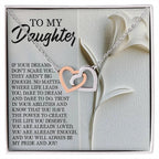 To My Daughter - Dare to Dream - Interlocking Hearts Necklace – Inspirational Gift for Strength & Ambition