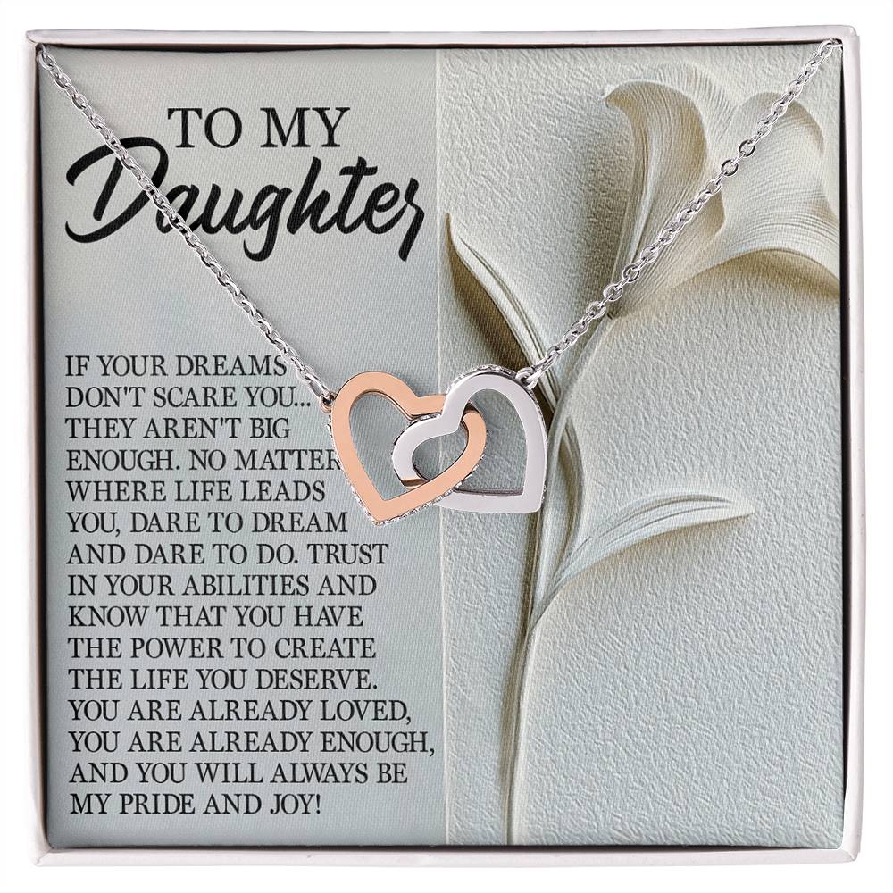To My Daughter - Dare to Dream - Interlocking Hearts Necklace – Inspirational Gift for Strength & Ambition - Mallard Moon Gift Shop