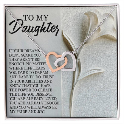 To My Daughter - Dare to Dream - Interlocking Hearts Necklace – Inspirational Gift for Strength & Ambition - Mallard Moon Gift Shop