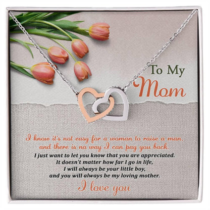 To My Mom, I Will Always Be Your Little Boy - Interlocking Hearts Pendant Necklace - Mallard Moon Gift Shop