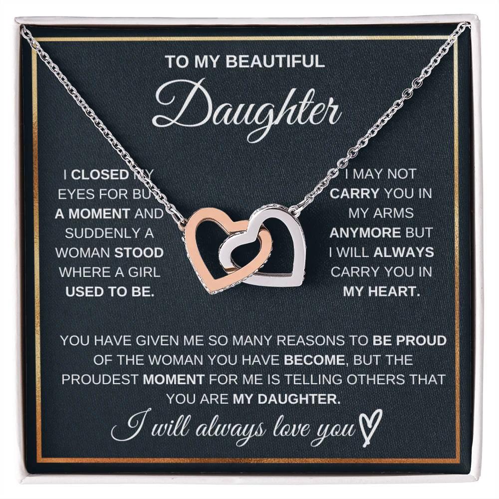 To my daughter, I will always carry you in my heart