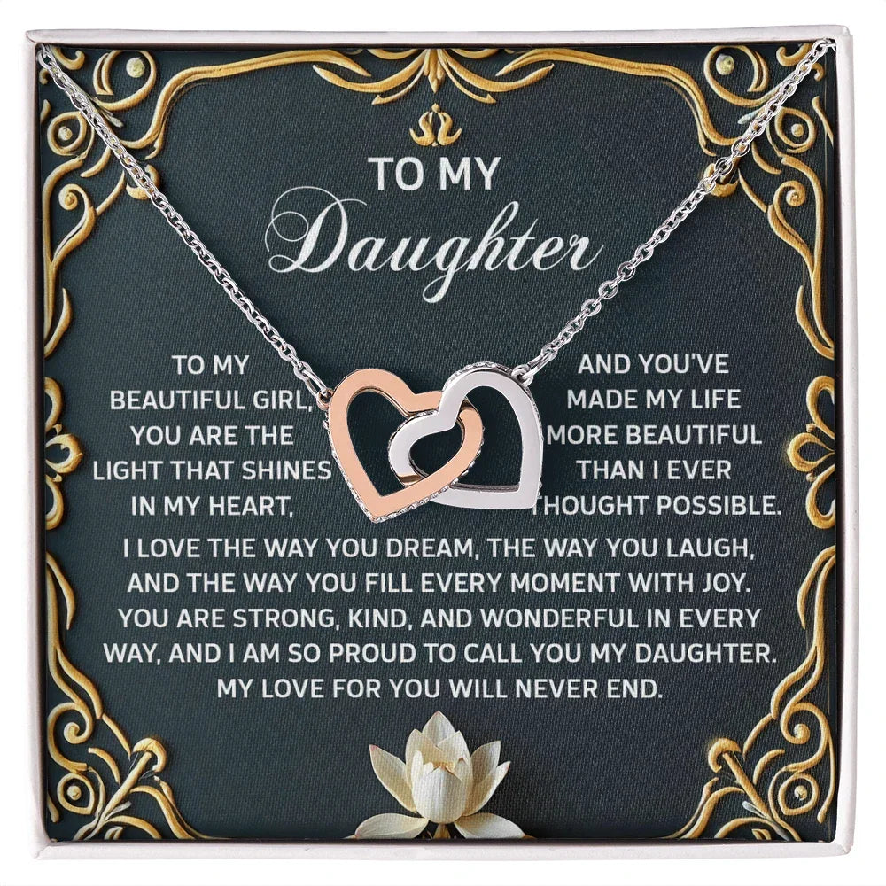 To My Daughter A Heartfelt Gift of Love & Pride Interlocking Hearts Necklace – A Timeless Symbol of Love & Pride