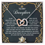 To My Daughter A Heartfelt Gift of Love & Pride Interlocking Hearts Necklace – A Timeless Symbol of Love & Pride
