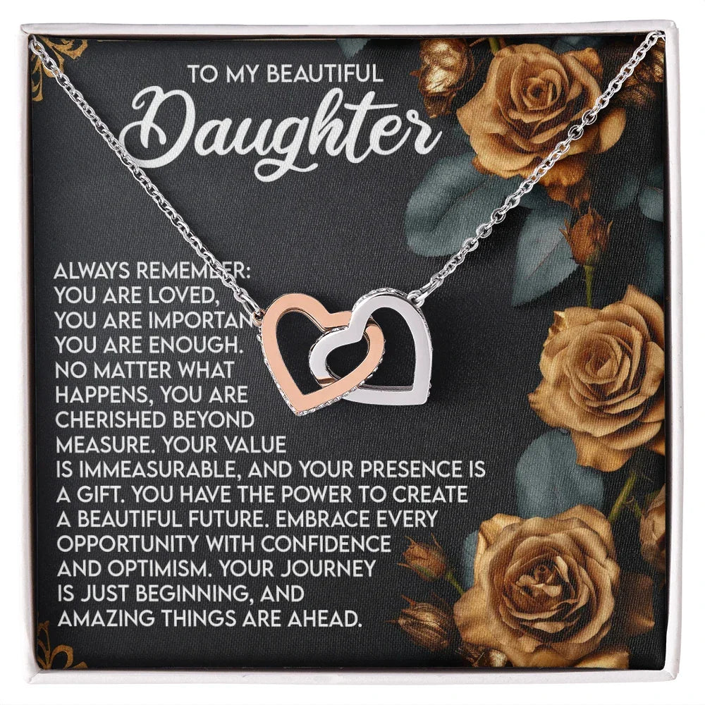 To My Beautiful Daughter – You Are Loved, You Are Important, You Are Enough– Empowering Necklace Gift with Message Card