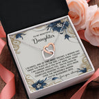 To My Beautiful Daughter - My Love and Pride - Interlocking Hearts Necklace
