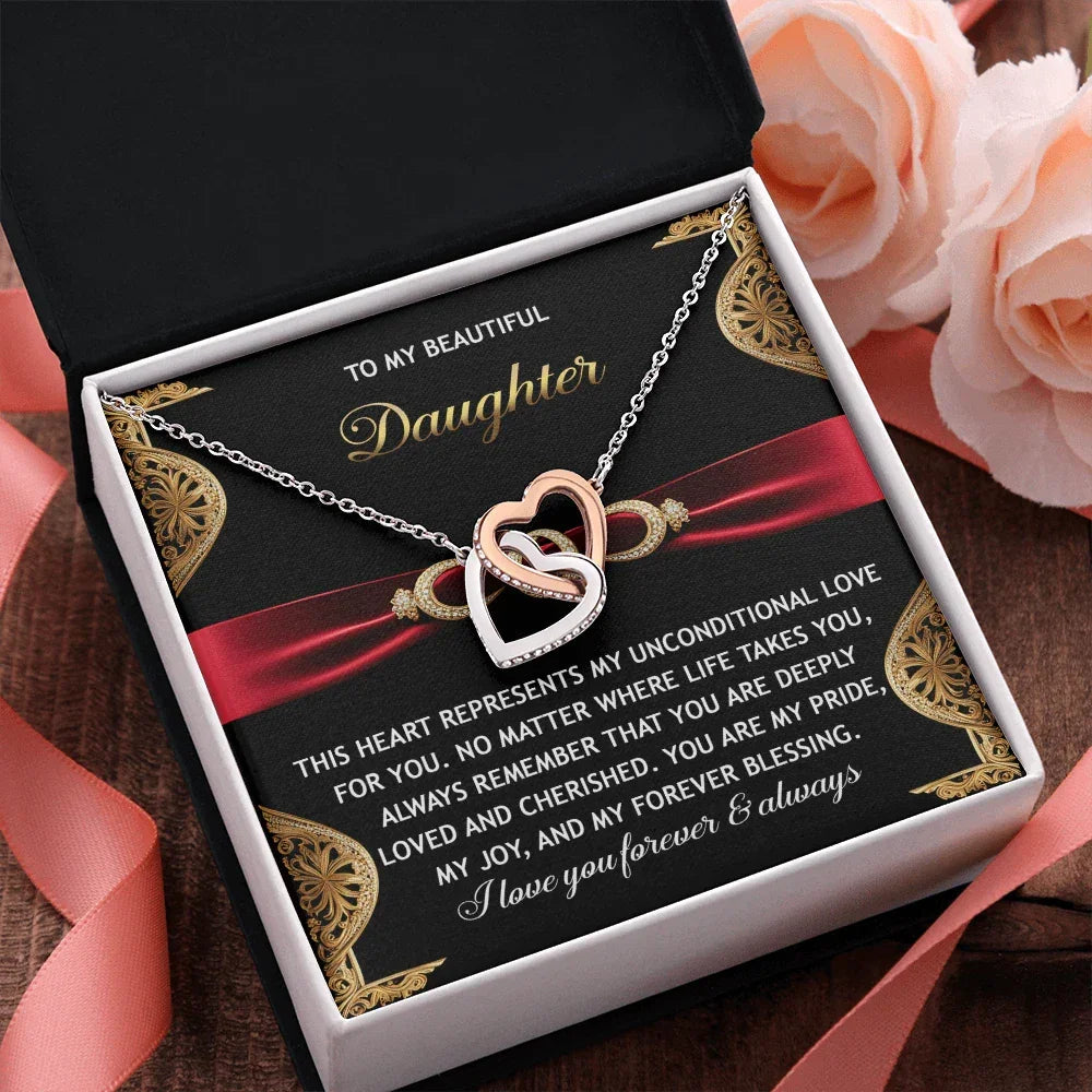 To My Beautiful Daughter - Unconditional Love - Interlocking Hearts Necklace