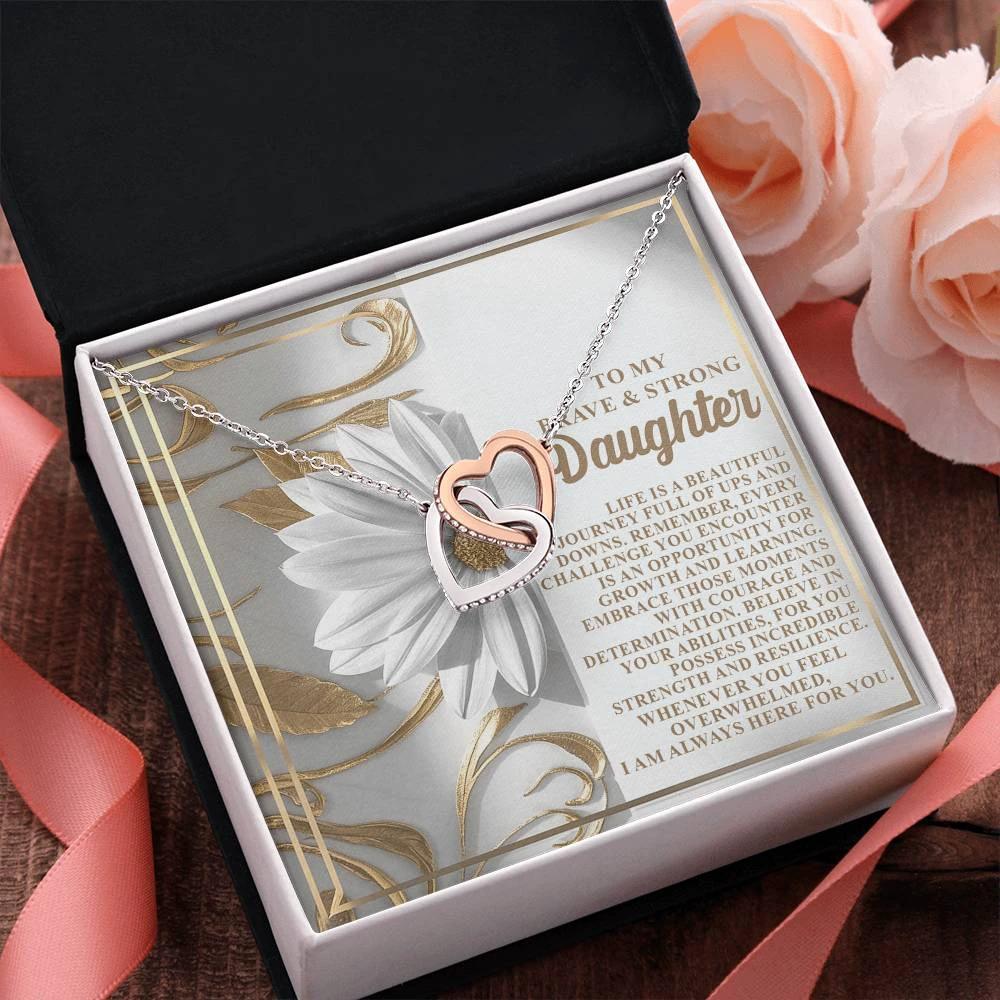 To My Brave & Strong Daughter - Inspirational Gift of Strength & Courage - Interlocking Hearts Necklace