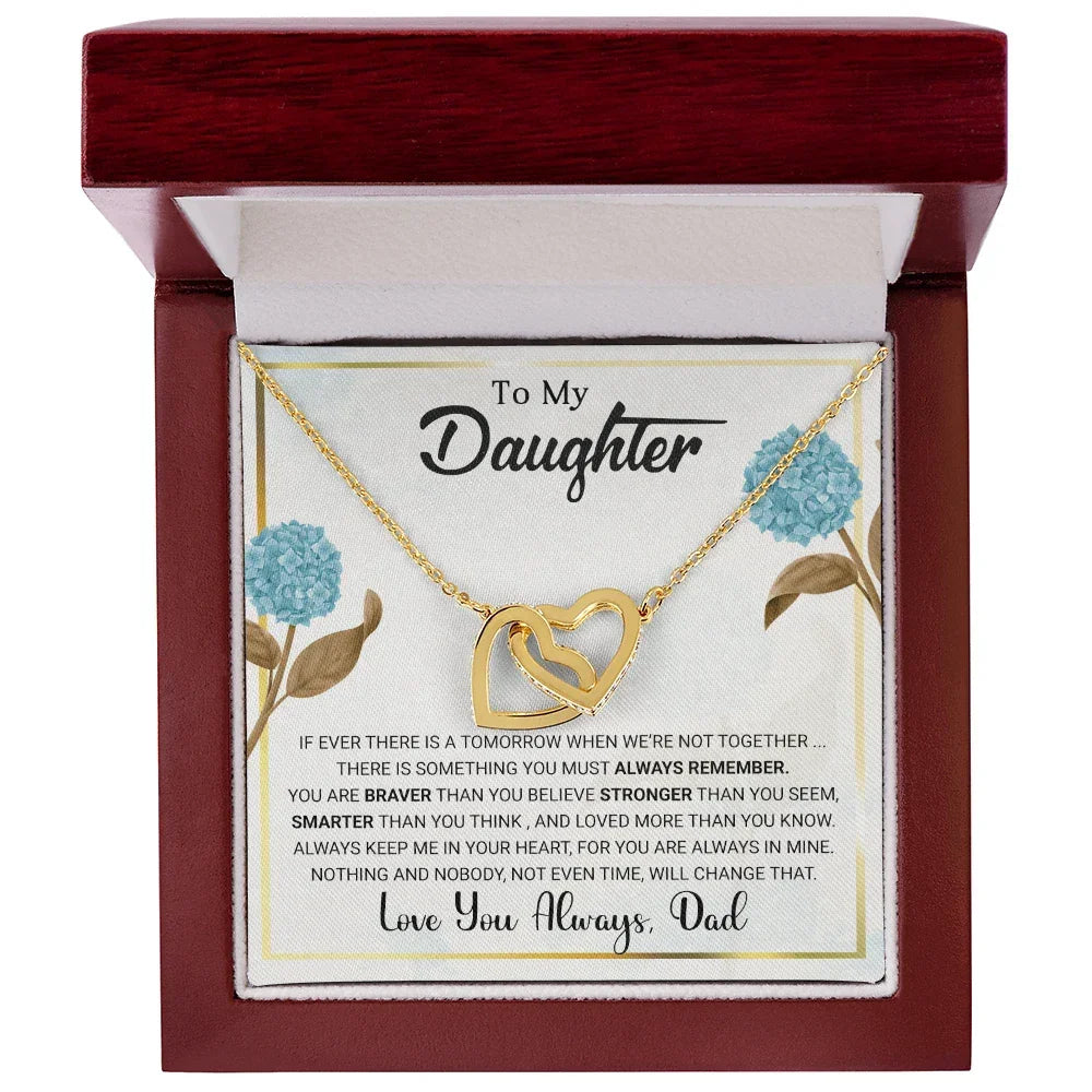 To My Daughter – Interlocking Hearts Necklace from Dad | Braver, Smarter, Stronger Message Card | Sentimental Keepsake Gift