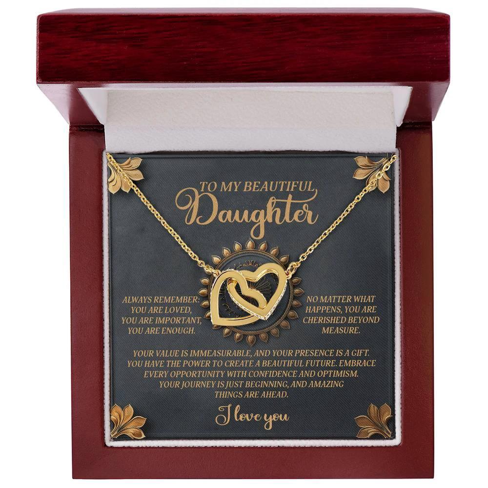 To My Beautiful Daughter - Inspirational Gift of Love & Confidence - Interlocking Hearts Necklace