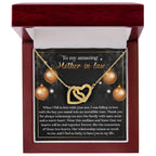 To My Amazing Mother-in-law Our Two Hearts Pendant Necklace