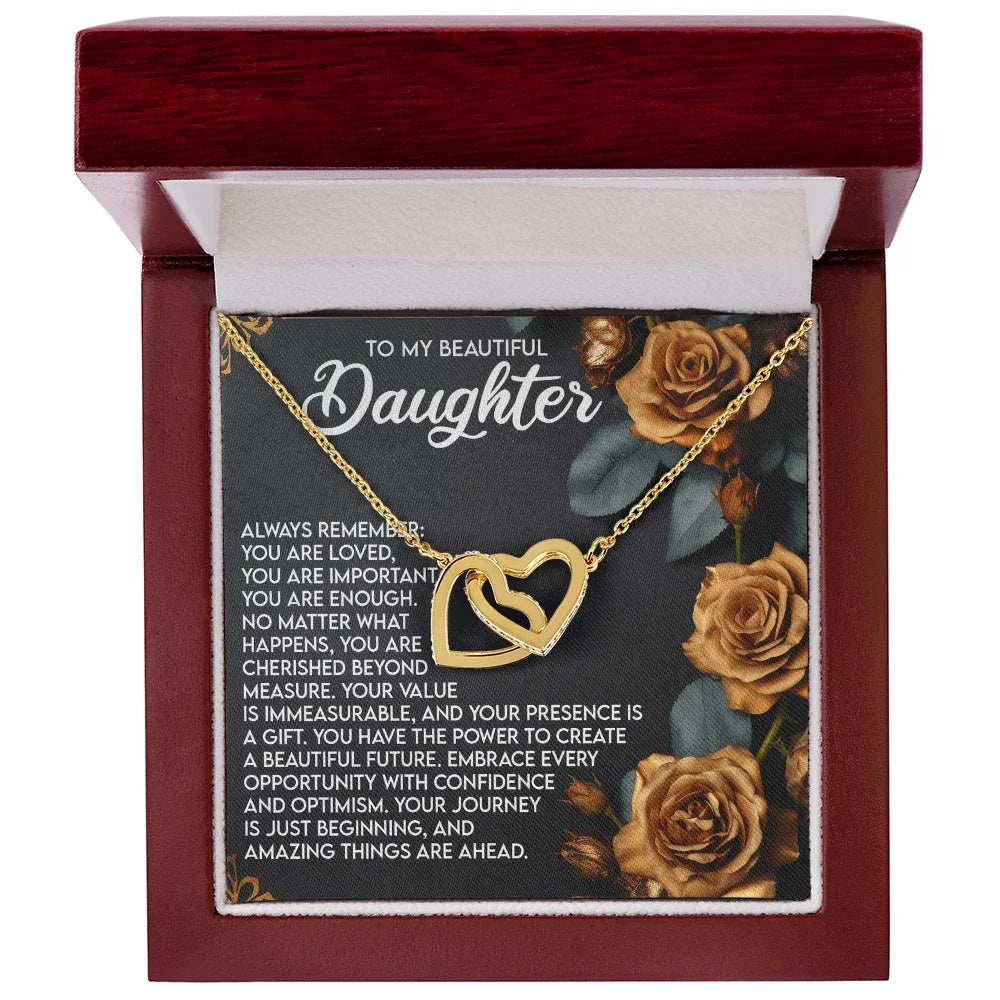 To My Beautiful Daughter – You Are Loved, You Are Important, You Are Enough– Empowering Necklace Gift with Message Card
