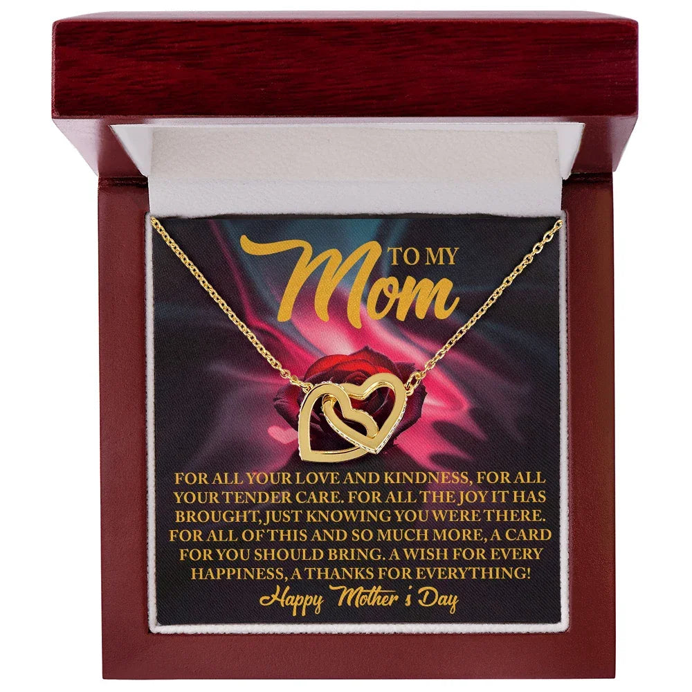 To My Mom - For All Your Tender Care- Heartfelt Mother's Day Necklace Gift