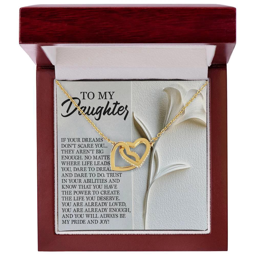 To My Daughter - Dare to Dream - Interlocking Hearts Necklace – Inspirational Gift for Strength & Ambition