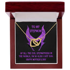 Stepmom Mother's Day Gift - To My Stepmom - Of All the Evil Stepmothers in the World, I'm Glad I Got You Interlocking Hearts Pendant Necklace