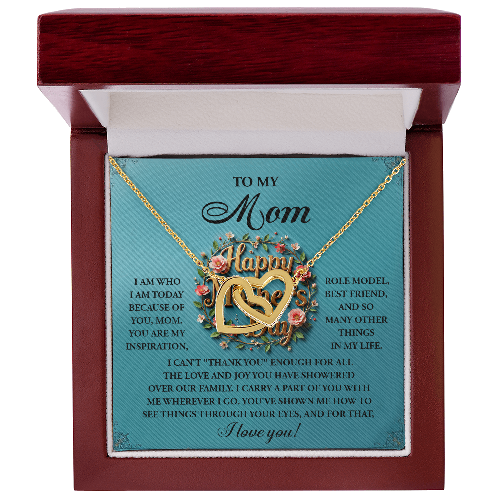 To My Mom – I Am Who I Am Today Because of You – Mother's Day Necklace Gift with Heartfelt Message - Mallard Moon Gift Shop