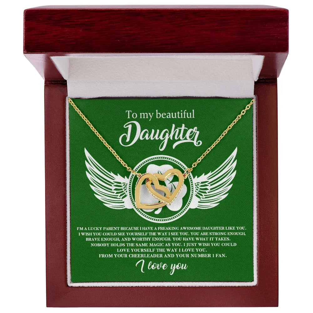To My Beautiful Daughter – A Lucky & Loving Gift of Strength and Encouragement- Interlocking Hearts Necklace with Inspirational Message