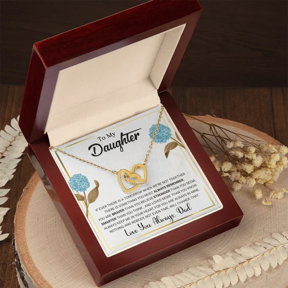 To My Daughter – Interlocking Hearts Necklace from Dad | Braver, Smarter, Stronger Message Card | Sentimental Keepsake Gift