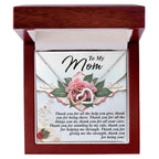 To My Mom – Thank You for Being You – Heartfelt Gratitude Necklace Gift