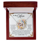 To My Mom - You've Always Believed in Me – Heartfelt Necklace Gift for Mother