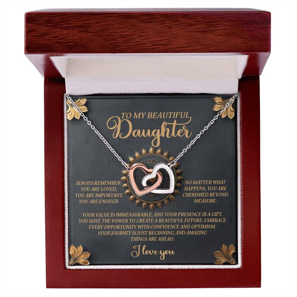 To My Beautiful Daughter - Inspirational Gift of Love & Confidence - Interlocking Hearts Necklace