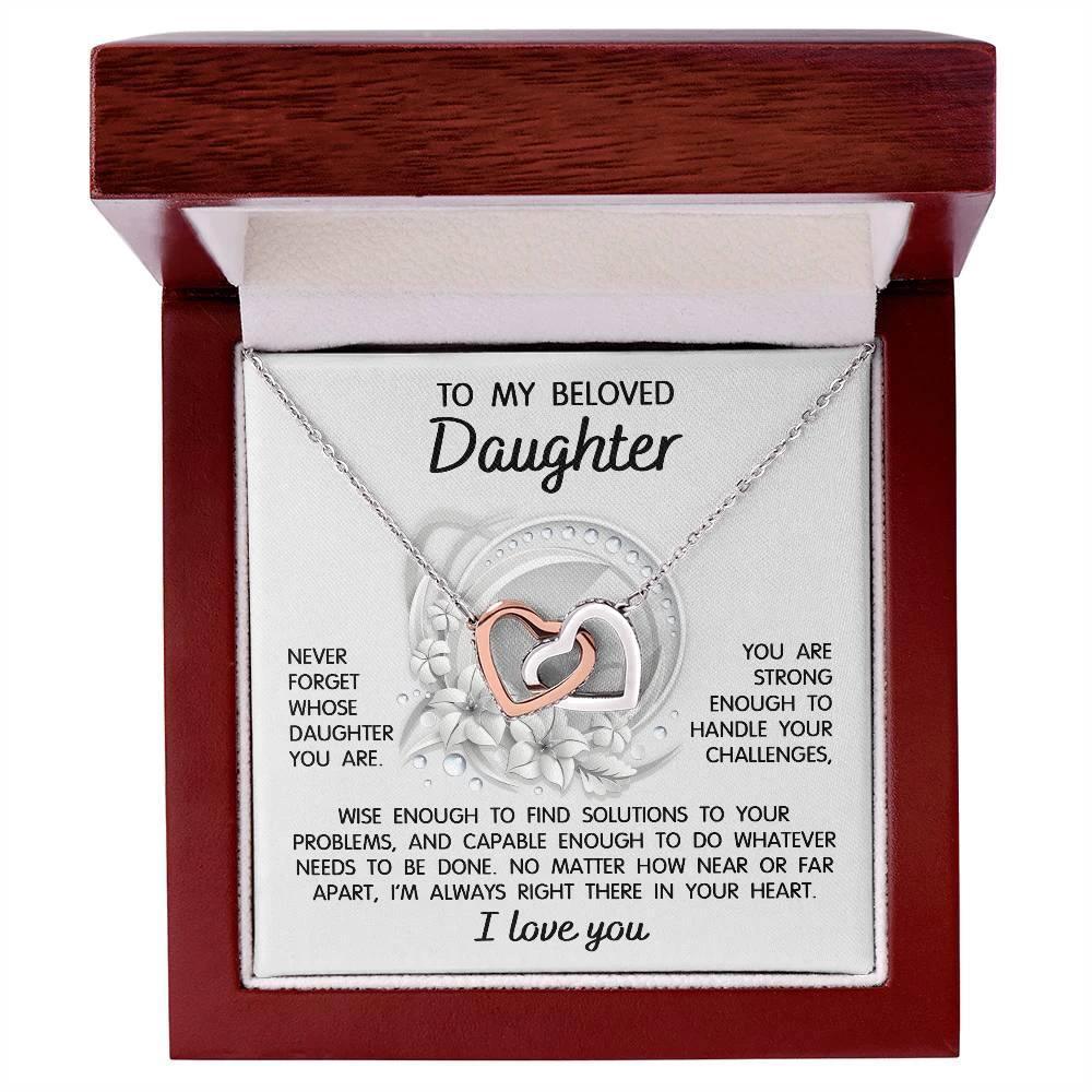To My Beloved Daughter - I'm Always Right There - Interlocking Hearts Necklace