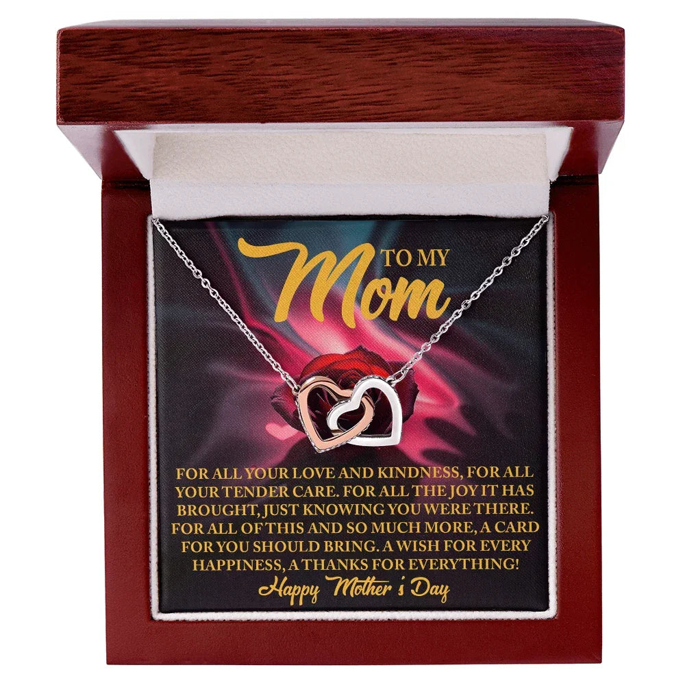 To My Mom - For All Your Tender Care- Heartfelt Mother's Day Necklace Gift
