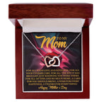 To My Mom - For All Your Tender Care- Heartfelt Mother's Day Necklace Gift