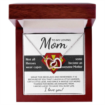 To My Amazing Super Mom Not All Heroes Wear Capes Interlocking Hearts Necklace - Mallard Moon Gift Shop
