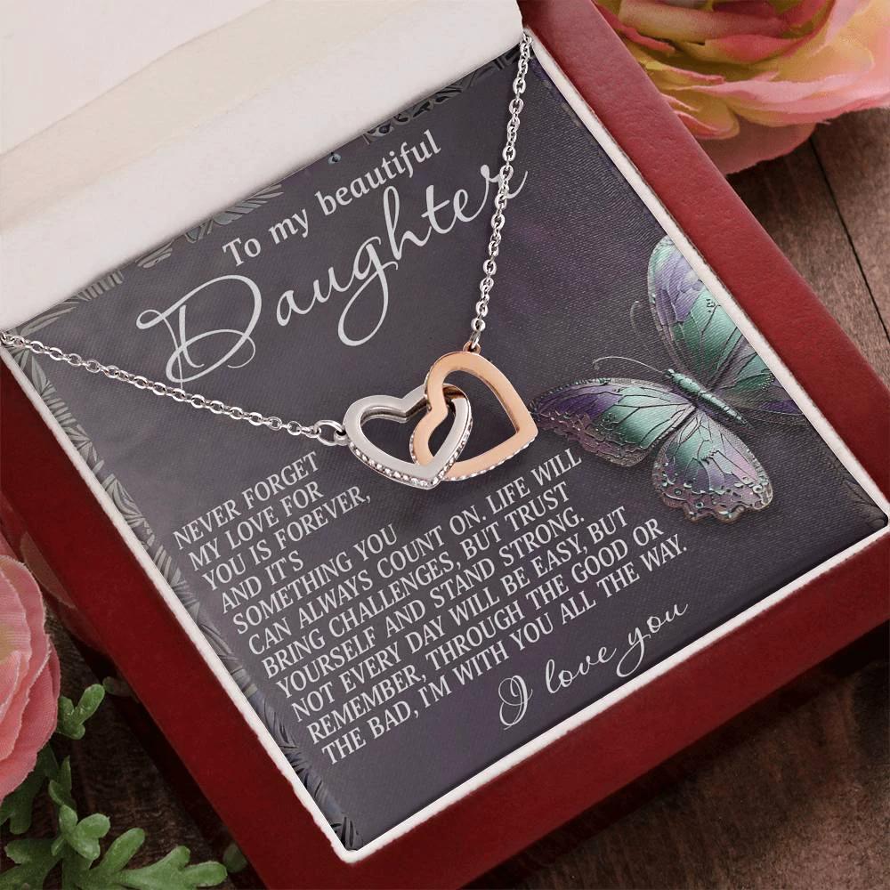 To My Beautiful Daughter - My Love Is Forever & Always - Interlocking Hearts Necklace