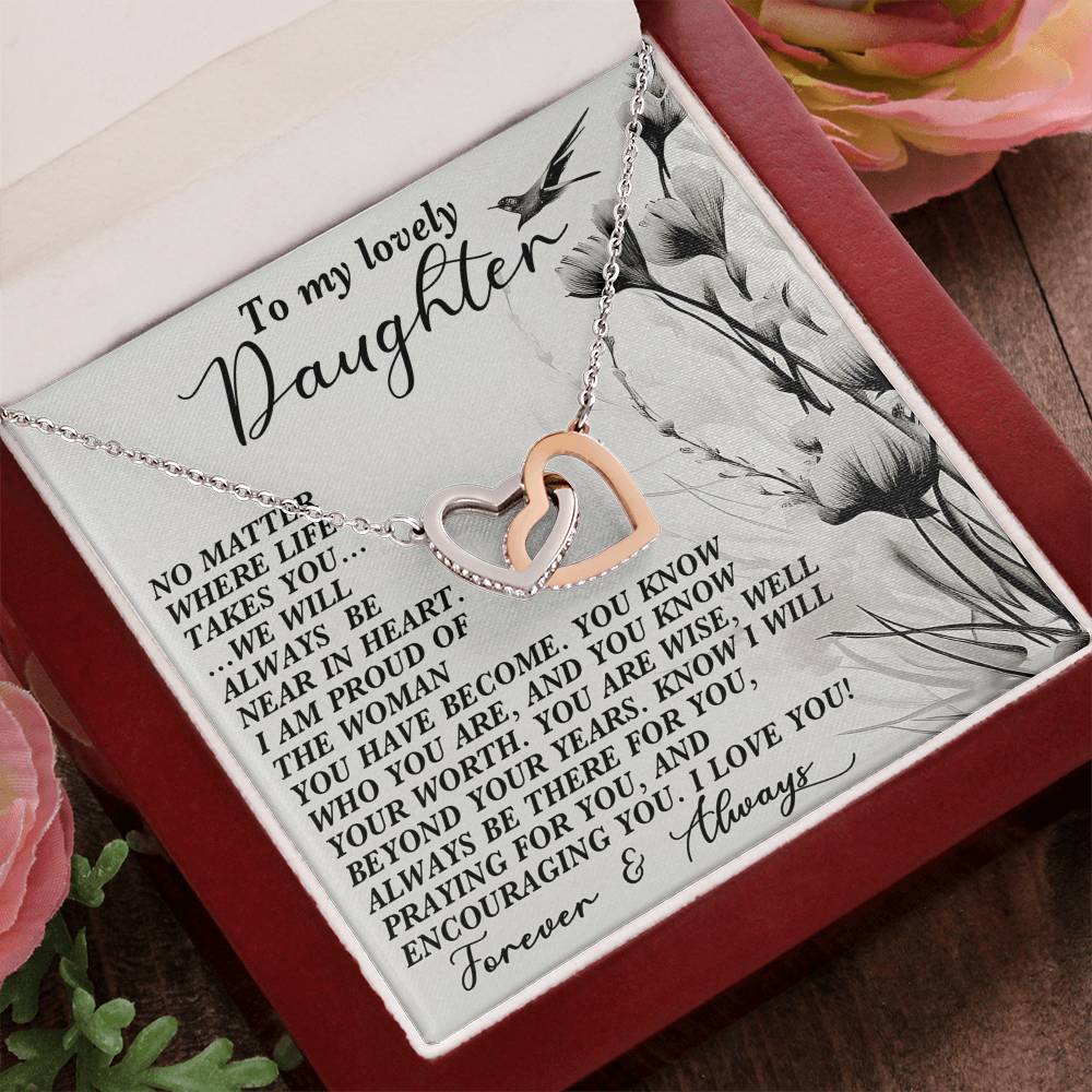 Daughter Gift - No Matter Where Life Takes You, I’ll Be There - Interlocking Hearts Necklace - Mallard Moon Gift Shop