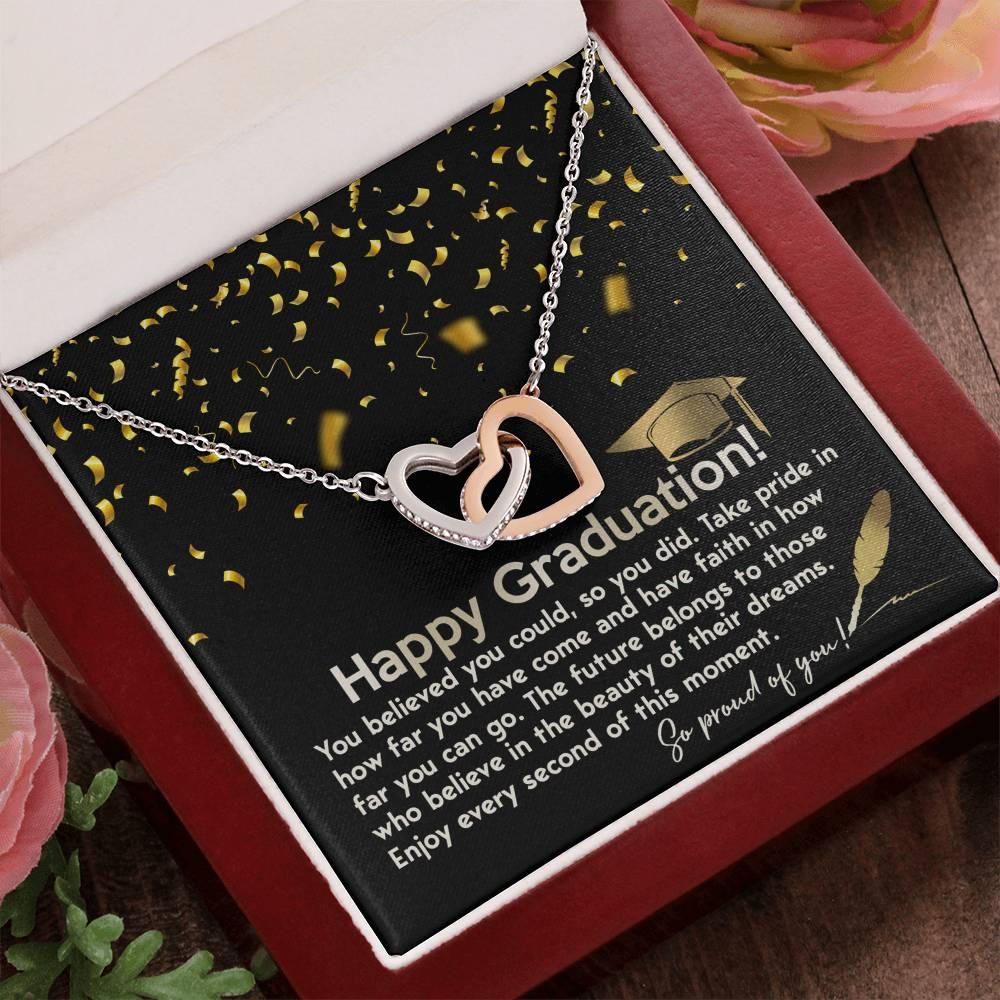 Happy Graduation You Believed You Could and You Did Interlocking Hearts Pendant Necklace - Mallard Moon Gift Shop