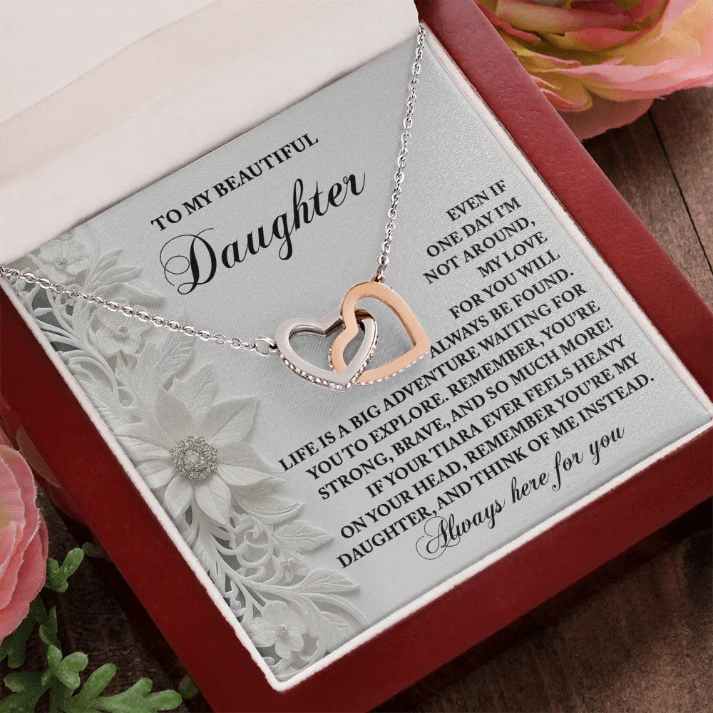 To My Beautiful Daughter - Inspirational Gift for Life's Adventures - Interlocking Hearts Necklace