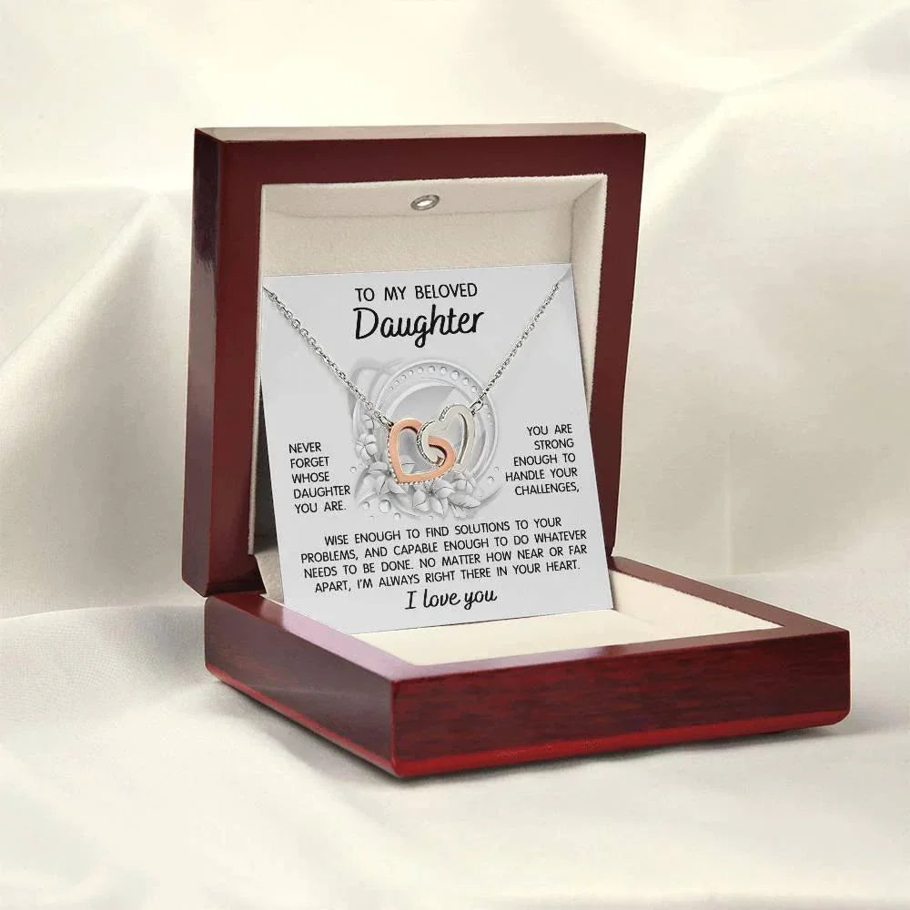 To My Beloved Daughter - I'm Always Right There - Interlocking Hearts Necklace
