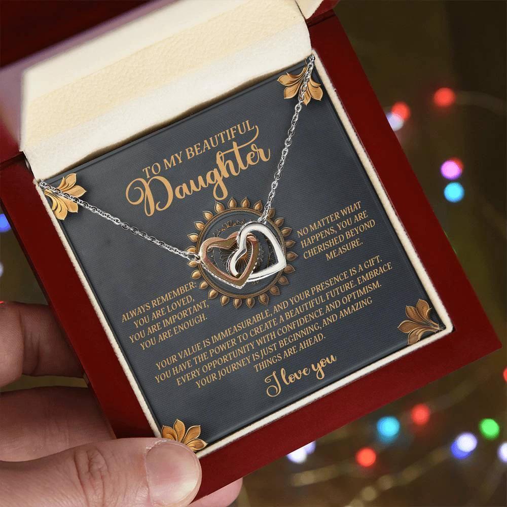 To My Beautiful Daughter - Inspirational Gift of Love & Confidence - Interlocking Hearts Necklace