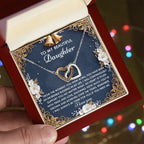 To My Beautiful Daughter - My Blessing - Interlocking Hearts Necklace – A Sentimental Gift of Love & Support