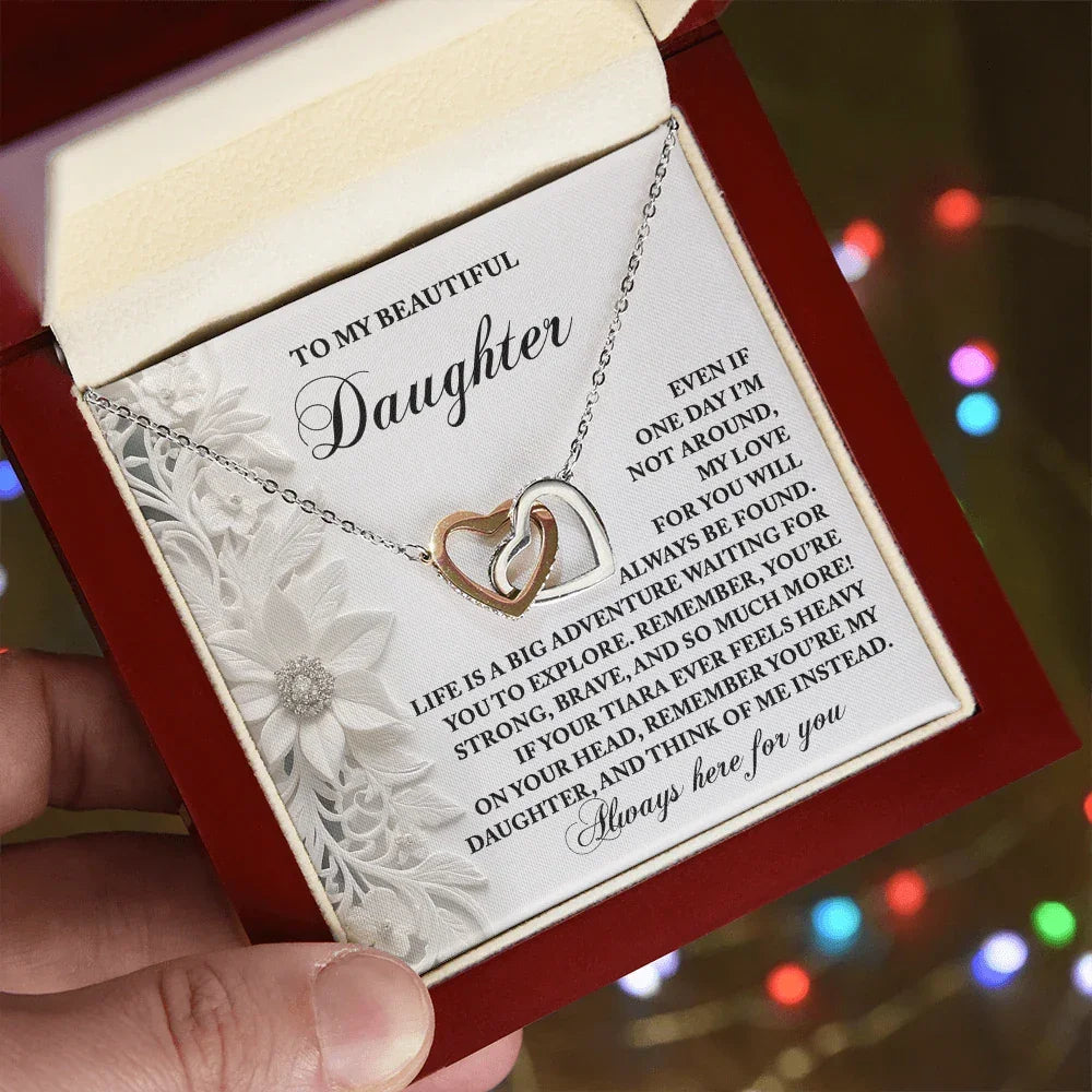 To My Beautiful Daughter - Inspirational Gift for Life's Adventures - Interlocking Hearts Necklace