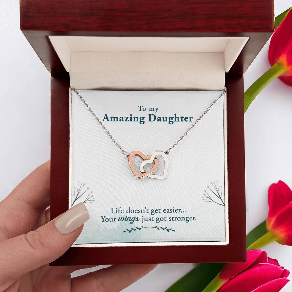 Amazing Daughter Life Doesn’t Get Easier, You Get Stronger Interlocking Hearts Necklace - Mallard Moon Gift Shop