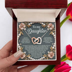 Gift for Daughter - A Hug That Never Lets Go - Interlocking Hearts Necklace